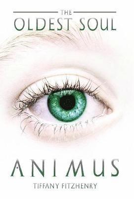 Oldest Soul - Animus