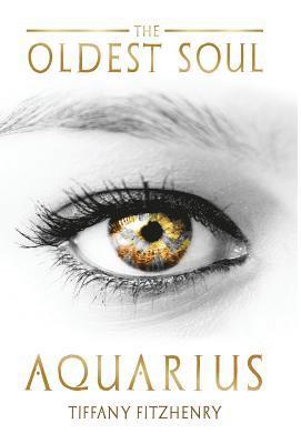 bokomslag Oldest Soul - Aquarius