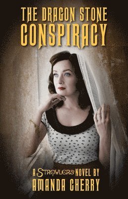 Dragon Stone Conspiracy