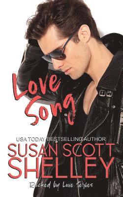 Susan Scott Shelley - Love Song, Häftad