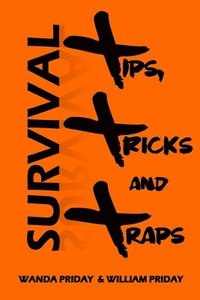 bokomslag Survival Tips, Tricks and Traps