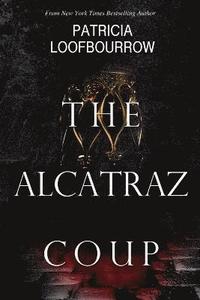 bokomslag The Alcatraz Coup