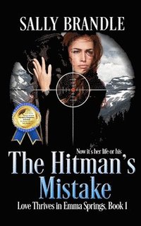 bokomslag The Hitman's Mistake: Now it's her life or his