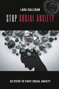 bokomslag Stop Social Anxiety