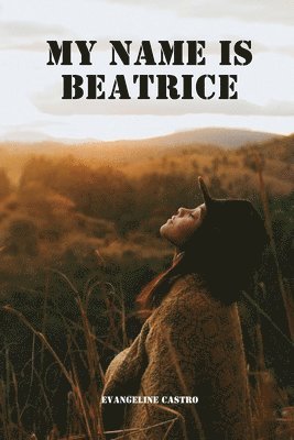 My name is Beatrice 1