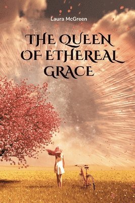 The Queen of Ethereal Grace 1