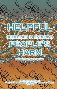 bokomslag Helpful Guidelines in Enduring People's Harm