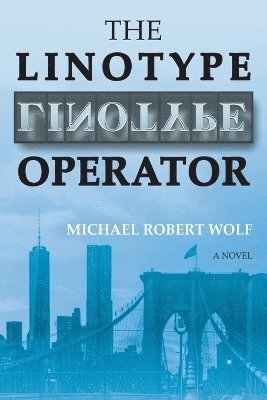 The Linotype Operator 1