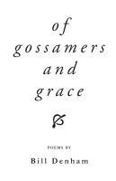 bokomslag Of gossamers and grace