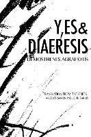 Demosthenes Agrafiotis - Y, es& Diaeresis, Häftad