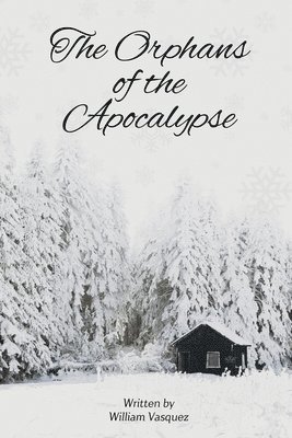bokomslag Orphans of the Apocalypse