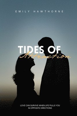 Tides of Attraction 1