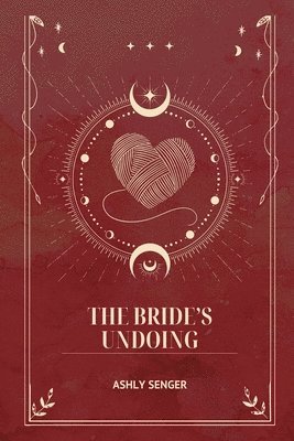 bokomslag The Bride's Undoing