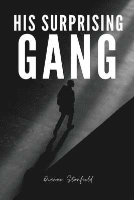 His Surprising Gang 1