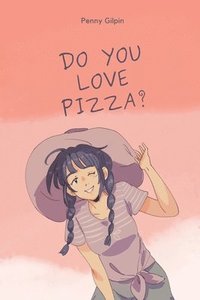 bokomslag Do you love pizza?