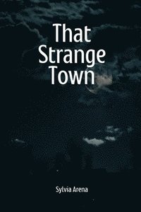 bokomslag That Strange Town