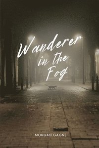 bokomslag Wanderer in the Fog