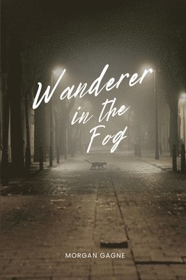 Wanderer in the Fog 1