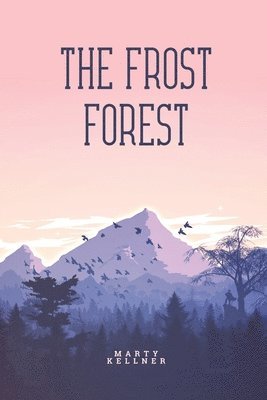 The Frost Forest 1