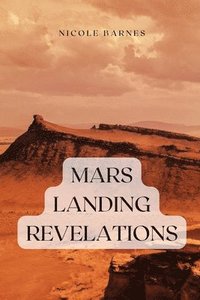 bokomslag Mars landing revelations