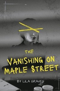 bokomslag Vanishing on Maple Street