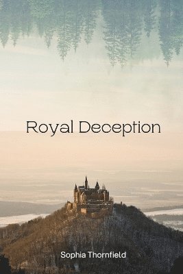 Royal Deception 1