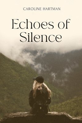 Echoes of Silence 1