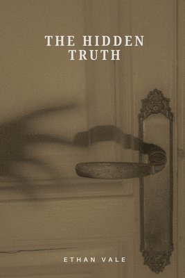 bokomslag Hidden Truth