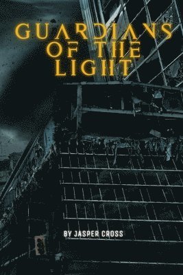 bokomslag Guardians of the Light