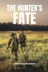 bokomslag Hunter's Fate