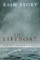 Rain Story - The Lifeboat: Experiences from within the storm, Häftad
