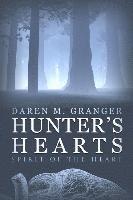 bokomslag Hunter's Hearts: Spirit of the Heart