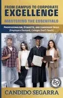 Candido Segarra - From Campus to Corporate Excellence, Häftad. Tillgänglighet: Lägg i varukorg