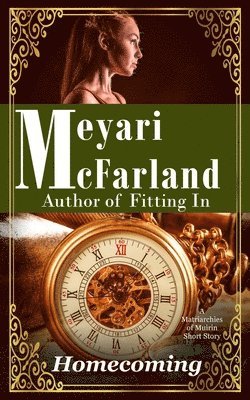 Meyari McFarland - Homecoming, Häftad