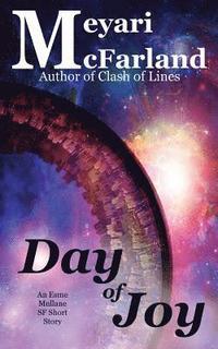 bokomslag Day of Joy: An Esme Mullane SF Short Story