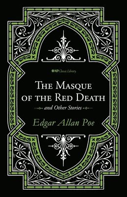 Masque of the Red Death and Other Stories