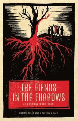 The Fiends in the Furrows 1