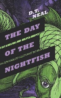 bokomslag The Day of the Nightfish