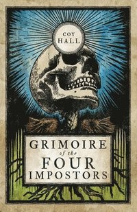 bokomslag Grimoire of the Four Impostors