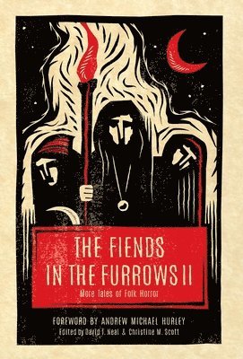 bokomslag The Fiends in the Furrows II