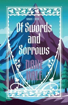 bokomslag Of Swords and Sorrows
