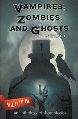 Vampires, Zombies and Ghosts, Volume 1 1