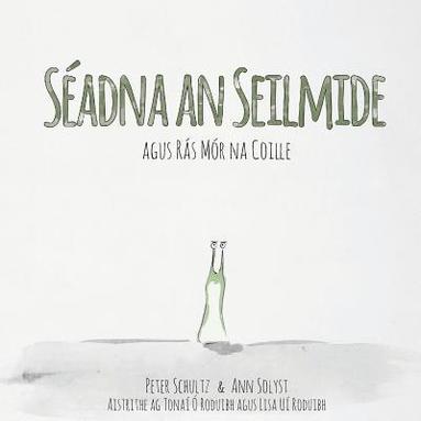 Séadna an Seilmide agus Rás Mór na Coille, Häftad