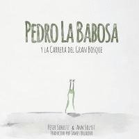 Pedro la Babosa y la Carrera del Gran Bosque (América del norte) 1