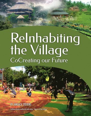 ReInhabiting the Village 1