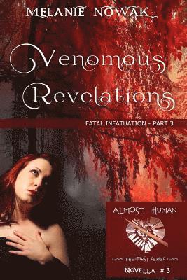 bokomslag Venomous Revelations: Fatal Infatuation - Part 3