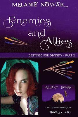 bokomslag Enemies and Allies: (Destined for Divinity - Part 2)