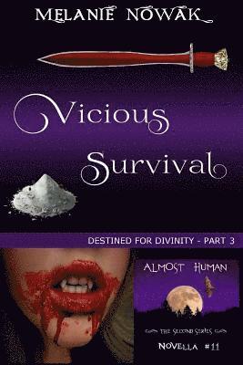 bokomslag Vicious Survival: (Destined for Divinity - Part 3)