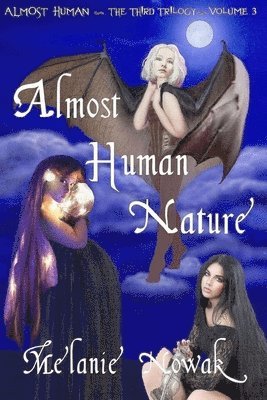 Melanie Nowak, MELANIE NOWAK - Almost Human Nature, Häftad