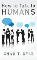 bokomslag How to Talk to Humans